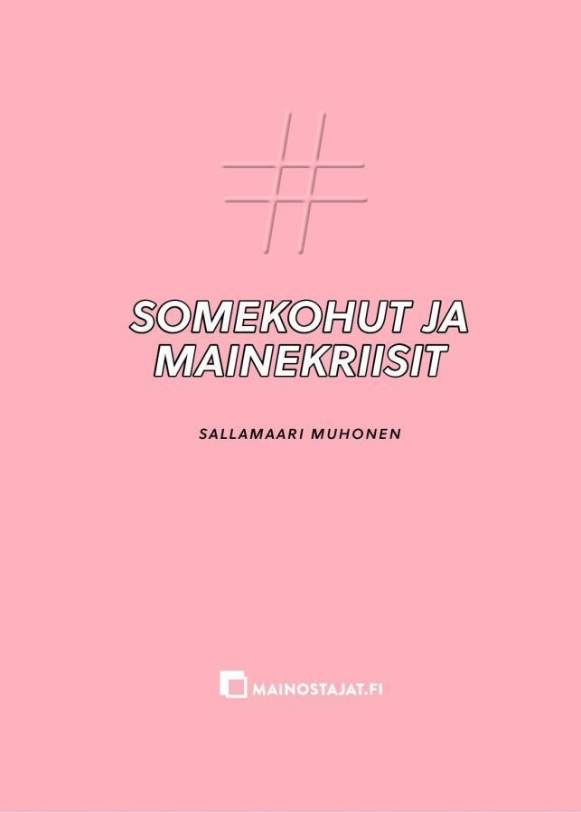 Sallamaari Muhonen: Somekohut ja mainekriisit