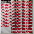 Foreigner: Urgeng vinyyli single - pikkukuva 1