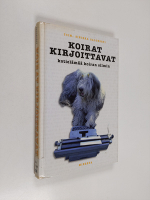 Sinikka (toim.) Salokorpi : Koirat kirjoittavat : kotielä...