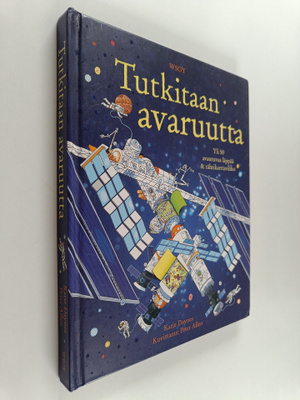 Katie Daynes : Tutkitaan avaruutta : yli 50 avautuvaa läp...