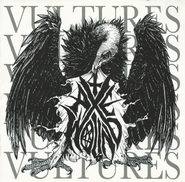 { axewound - vultures (hardcore/trash metal) (uusi) }