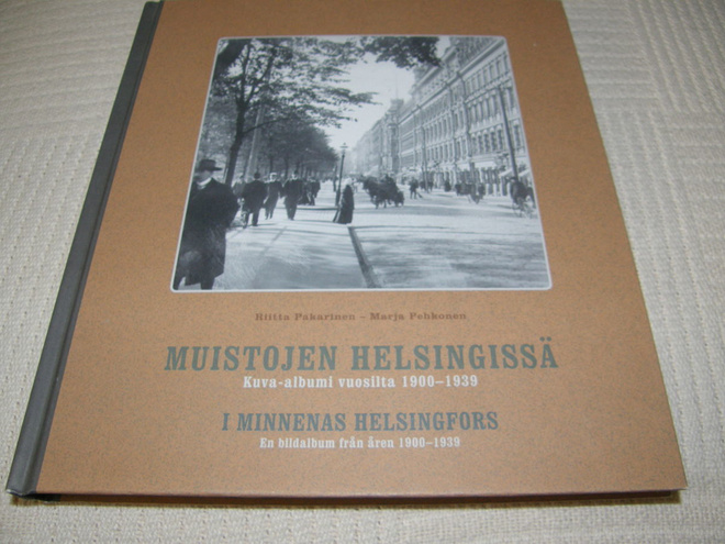 Muistojen Helsingissä  I minnenas Helsingfors