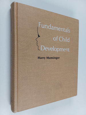 Harry Munsinger : Fundamentals of child development