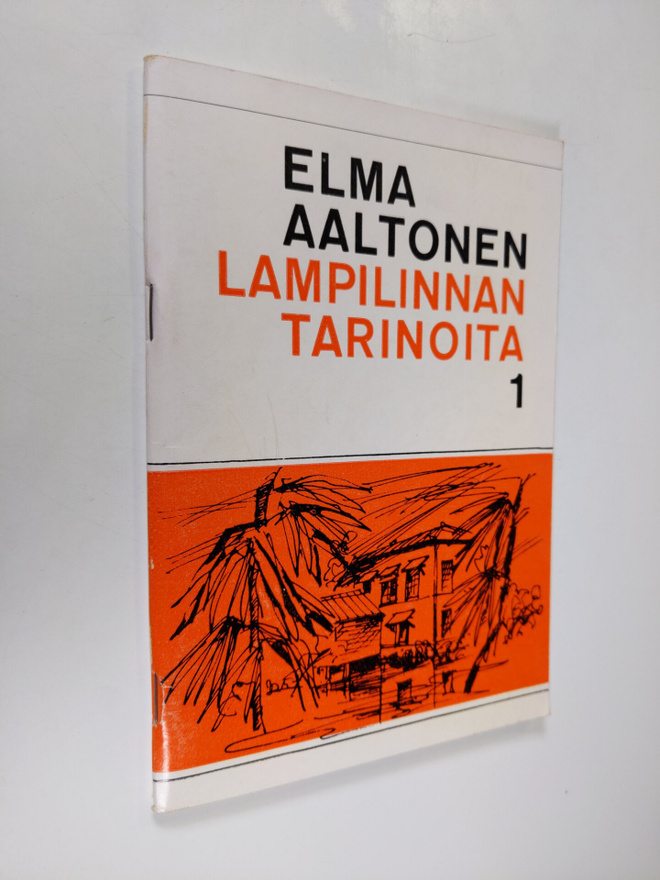 Elma Aaltonen : Lampilinnan tarinoita 1