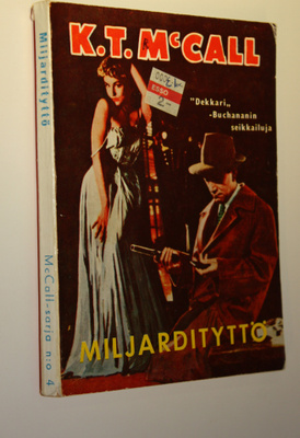 K. T. McCall : Miljardityttö