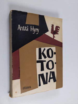 Antti Hyry : Kotona