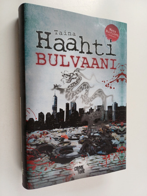 Taina Haahti : Bulvaani : rikosromaani
