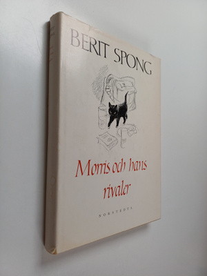 Berit Spong : Morris och hans rivaler