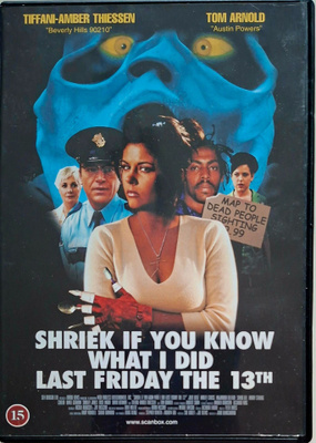 SHRIEK IF YOU KNOW WHAT I DID LAST FRIDAY THE 13TH DVD