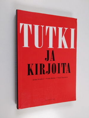 Pirkko Remes ym. : Tutki ja kirjoita