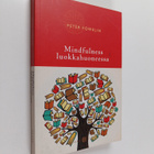 Peter Fowelin : Mindfulness luokkahuoneessa - pikkukuva 1