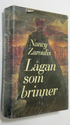 Nancy Zaroulis : Lågan som brinner