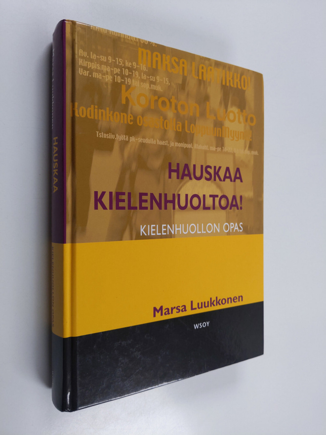 Marsa Luukkonen : Hauskaa kielenhuoltoa! : kirjoittajan opas