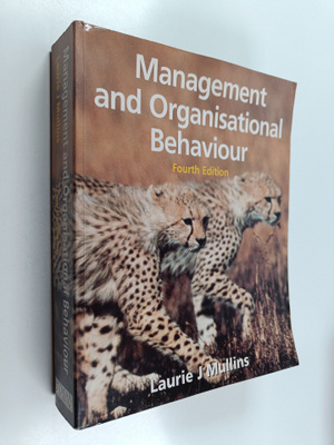 Laurie J. Mullins : Management and organisational behaviour