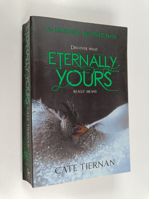 Cate Tiernan : Eternally Yours