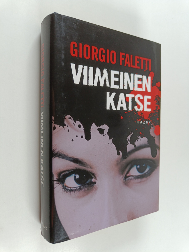 Giorgio Faletti : Viimeinen katse