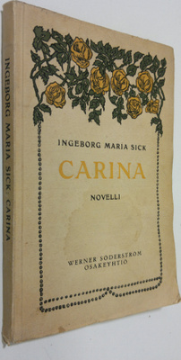 Ingeborg Maria Sick : Carina