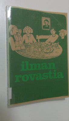 Kirsti (toim.) Kena : Ilman rovastia : lähetysohjelmaa se...