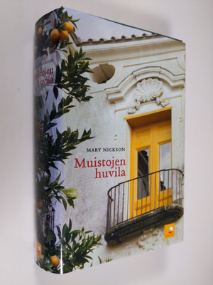 Mary Nickson : Muistojen huvila