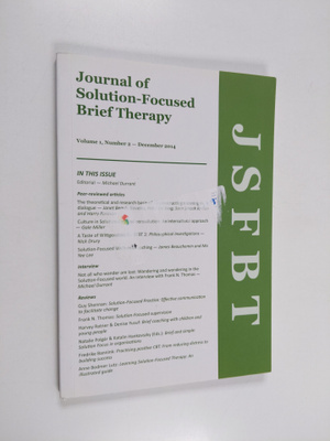Journal of Solution-Focused Brief Therapy : Volume 1, Num...