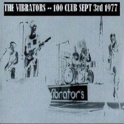 THE VIBRATORS live at 100 club 1977