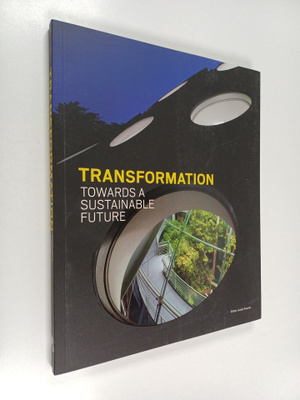 Transformation Towards a Sustainable Future