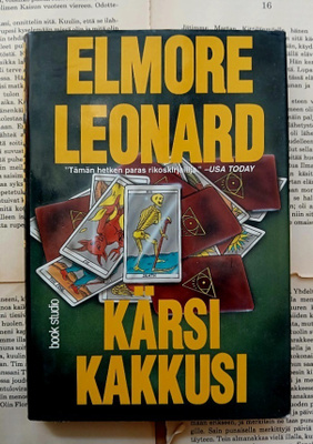Elmore Leonard - Kärsi kakkusi (sid.)