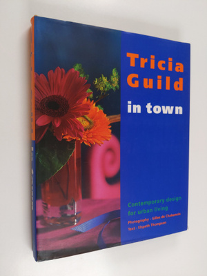 Tricia Guild : Tricia Guild in Town _ contemporary design...