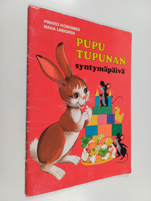 Pirkko Koskimies : Pupu Tupunan syntymäpäivä