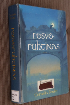 Cornelia Funke : Rosvoruhtinas ( 1.p. 2003 k.po )
