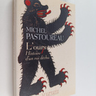 Michel Pastoureau : L'ours - histoire d'un roi dechu - pikkukuva 1