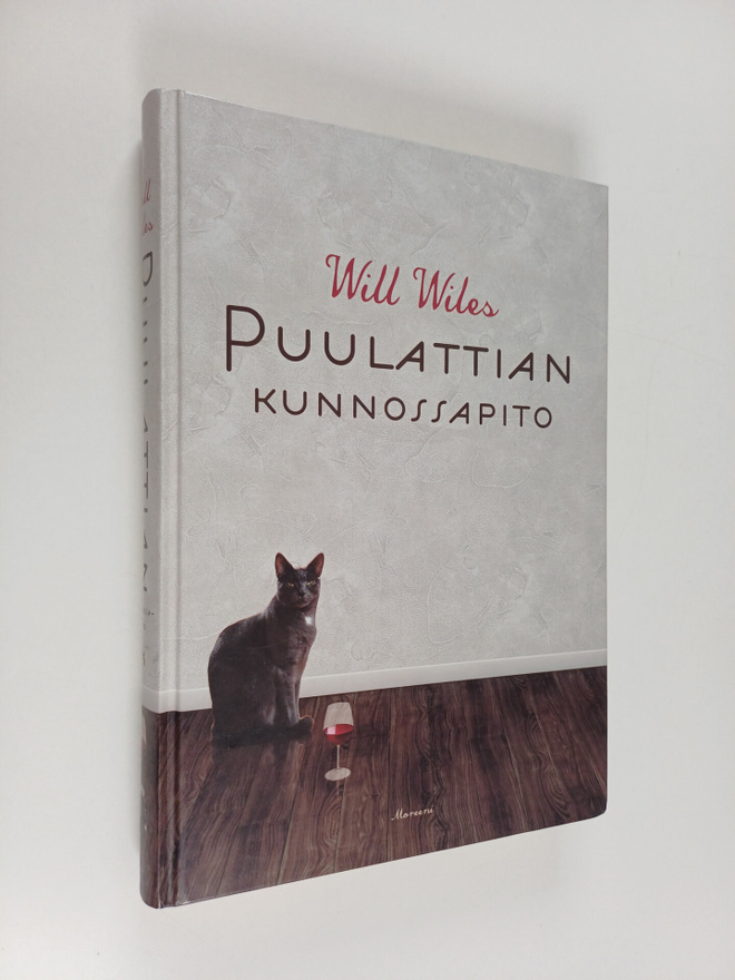 Will Wiles : Puulattian kunnossapito