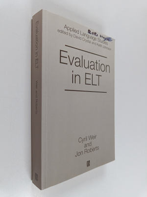 Cyril J. Weir : Evaluation in ELT