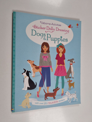 Fiona Watt : Sticker Dolly Dressing Dogs and Puppies