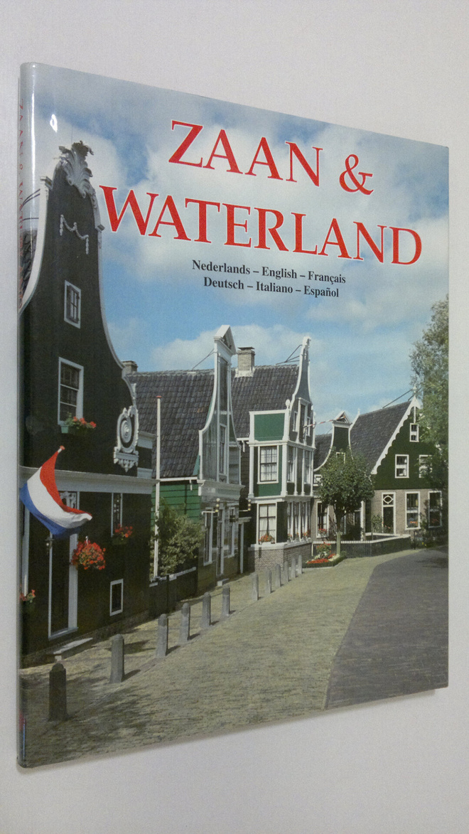 Dick van (ed.) Koten : Zaan & Waterland