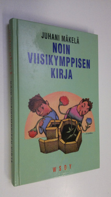 Juhani Mäkelä : Noin viisikymppisen kirja : pakinoita ja ...