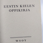 Lauri Kettunen : Eestin kielen oppikirja : oppikouluja ja... - pikkukuva 3