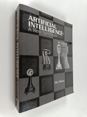 Nils J. Nilsson : Artificial Intelligence : A New Synthesis