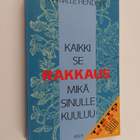 Harville Hendrix : Kaikki se rakkaus, mikä sinulle kuuluu - pikkukuva 1