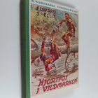 Edward Sylvester Ellis : Hjortfot i vildmarken - pikkukuva 1