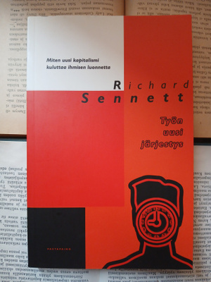 Richard Sennett - Työn uusi järjestys (nid.)