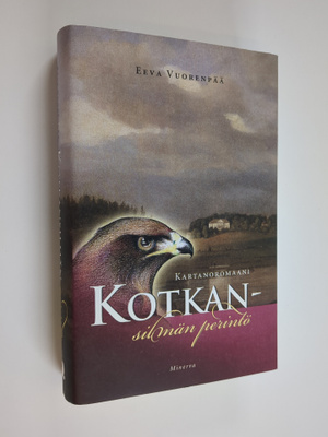 Eeva Vuorenpää : Kotkansilmän perintö