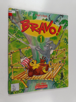 Judy West ym. : Bravo ! 1 - Pupil's Book