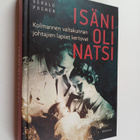 Gerald Posner : Isäni oli natsi : Kolmannen valtakunnan j... - pikkukuva 1