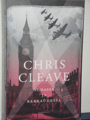 Chris Cleave : SODASSA JA RAKKAUDESSA