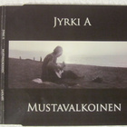 Kokoelma • Jyrki A • Mustavalkoinen CDr - pikkukuva 1