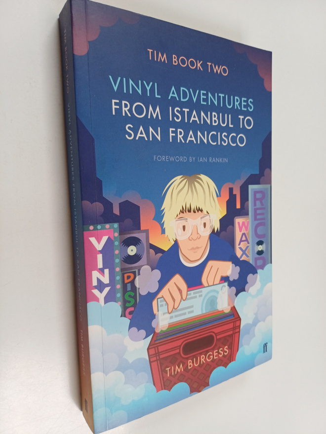 Tim Burgess : Tim Book Two : Vinyl Adventures from Istanb...