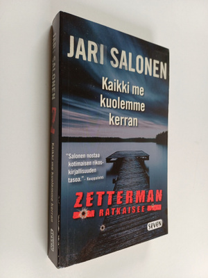 Jari Salonen : Kaikki me kuolemme kerran