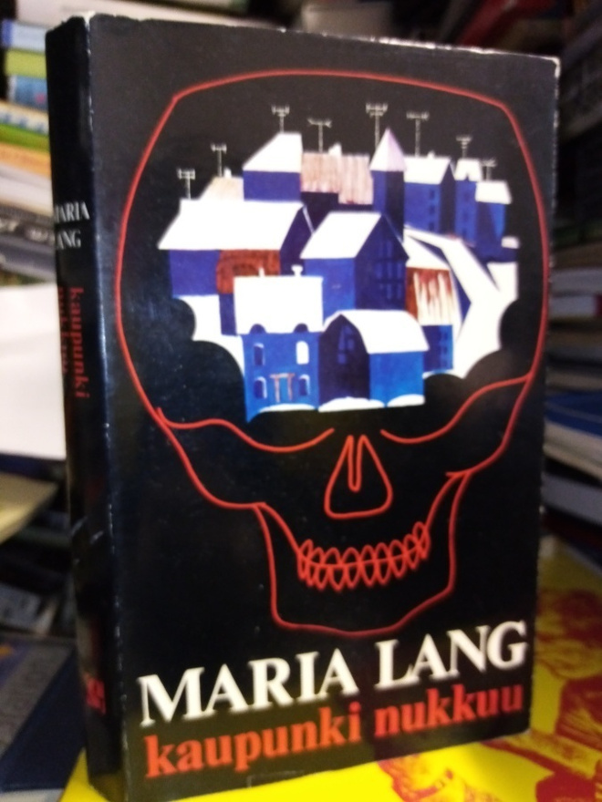 MARIA LANG :  KAUPUNKI NUKKUU ( SIS POSTIKULU )