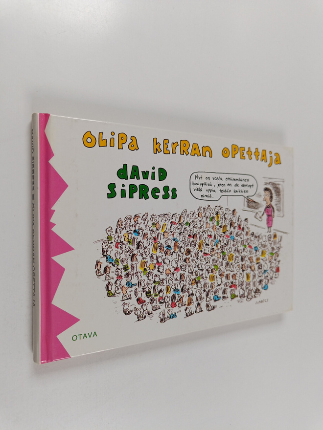David Sipress : Olipa kerran opettaja